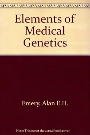 Immagine del venditore per Elements of Medical Genetics venduto da WeBuyBooks