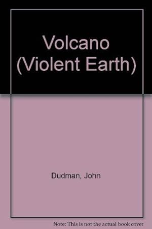 Seller image for Volcano: 2 (The Violent Earth) for sale by WeBuyBooks