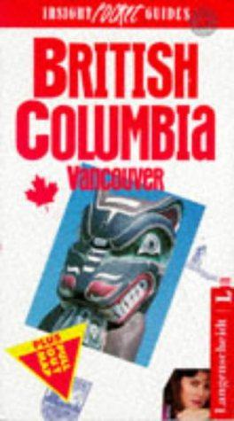 Bild des Verkufers fr British Columbia Insight Pocket Guide zum Verkauf von WeBuyBooks