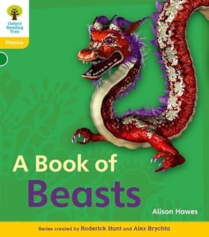 Imagen del vendedor de Oxford Reading Tree: Level 5A: Floppy's Phonics Non-Fiction: A Book of Beasts (Floppy's Phonics - New Edition 2011) a la venta por WeBuyBooks