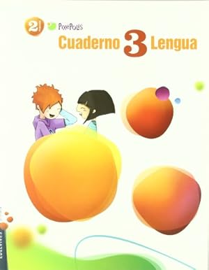 Imagen del vendedor de Cuaderno de lengua 3 / Workbook 3 Spanish Language: 2 Primaria / Second Grade of Elementary (Pixepolis) a la venta por WeBuyBooks