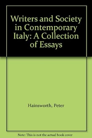 Immagine del venditore per Writers and Society in Contemporary Italy: A Collection of Essays venduto da WeBuyBooks