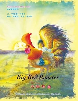 Seller image for Big Red Rooster (Stories of Animal Signs Series) for sale by WeBuyBooks