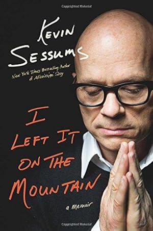 Imagen del vendedor de I Left It on the Mountain: A Memoir a la venta por WeBuyBooks