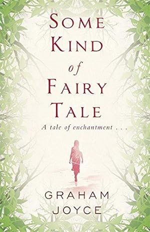 Imagen del vendedor de Some Kind of Fairy Tale a la venta por WeBuyBooks