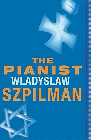 Imagen del vendedor de The Pianist: The Extraordinary Story of One Man's Survival in Warsaw, 1939-45 (Read a Great Movie) a la venta por WeBuyBooks