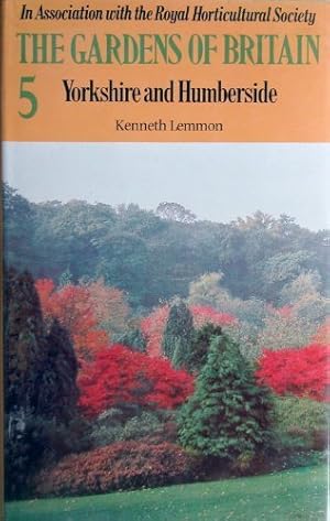 Bild des Verkufers fr Yorkshire and Humberside (v. 5) (Gardens of Britain) zum Verkauf von WeBuyBooks