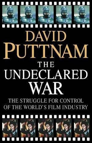 Seller image for The Undeclared War: The Struggle for Control of the World's Film Industry for sale by WeBuyBooks