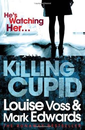 Image du vendeur pour Killing Cupid mis en vente par WeBuyBooks