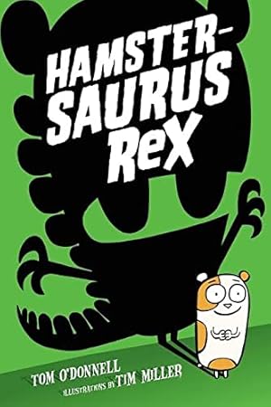 Seller image for Hamstersaurus Rex: 1 for sale by WeBuyBooks