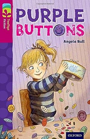 Seller image for Oxford Reading Tree TreeTops Fiction: Level 10 More Pack A: Purple Buttons for sale by WeBuyBooks