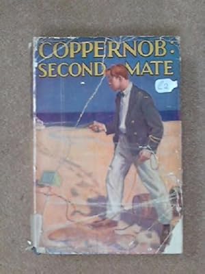 Seller image for COPPERNOB:SECOND MATE for sale by WeBuyBooks