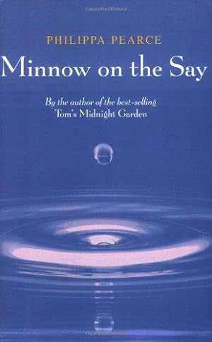 Seller image for Minnow on the Say for sale by WeBuyBooks