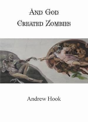 Imagen del vendedor de And God Created Zombies a la venta por WeBuyBooks