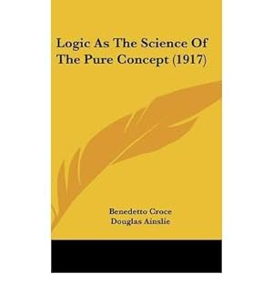 Seller image for Logic as the science of the pure concept 1917 [Hardcover] for sale by WeBuyBooks