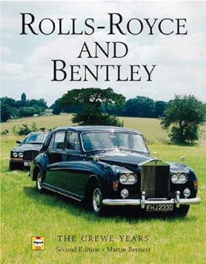 Bild des Verkufers fr Rolls-Royce and Bentley: The Crewe Years zum Verkauf von WeBuyBooks