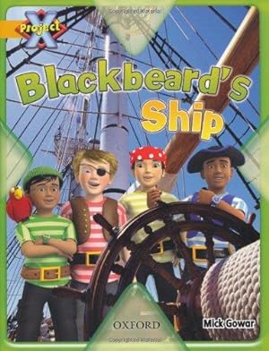 Seller image for Project X: Pirates: Blackbeard's Ship for sale by WeBuyBooks