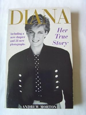 Bild des Verkufers fr Diana: Her True Story zum Verkauf von WeBuyBooks