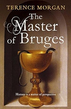 Image du vendeur pour The Master of Bruges mis en vente par WeBuyBooks