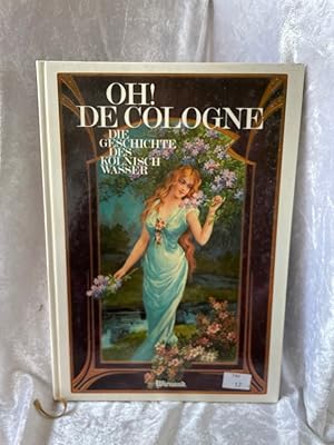 Immagine del venditore per Oh! De Cologne venduto da Antiquariat Jochen Mohr -Books and Mohr-