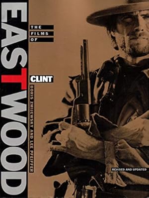 Seller image for The Films of Clint Eastwood for sale by WeBuyBooks