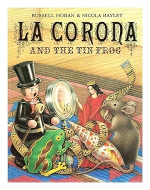 Seller image for La Corona and the Tin Frog for sale by WeBuyBooks
