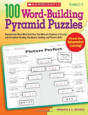 Bild des Verkufers fr 100 Word-Building Pyramid Puzzles, Grades 2-3: Reproducible Word-Work Activities That Motivate Students to Practice and Strengthen Reading, . and Phonics Skills (Teaching Resources) zum Verkauf von WeBuyBooks