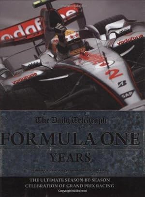 Image du vendeur pour The Daily Telegraph Formula One Years mis en vente par WeBuyBooks