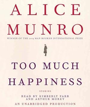 Seller image for Too Much Happiness - Stories for sale by WeBuyBooks