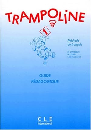 Imagen del vendedor de Trampoline: Livre du professeur 1 a la venta por WeBuyBooks