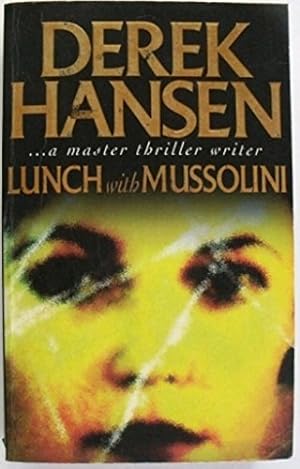 Bild des Verkufers fr Lunch with Mussolini zum Verkauf von WeBuyBooks