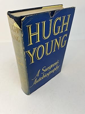 Seller image for HUGH YOUNG: A Surgeon's Autobiography for sale by Frey Fine Books