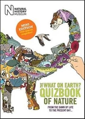 Image du vendeur pour What on Earth? Quizbook of Nature (What on Earth Quizbook Series) mis en vente par WeBuyBooks