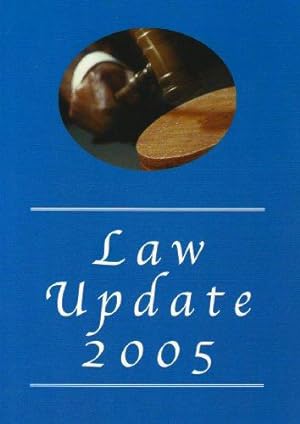 Bild des Verkufers fr Law Update 2005 zum Verkauf von WeBuyBooks