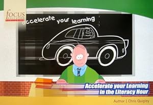Bild des Verkufers fr Accelerate Your Learning in the Literacy Hour zum Verkauf von WeBuyBooks