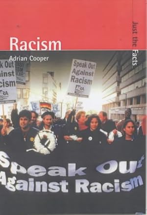 Imagen del vendedor de Racism (Just the Facts) a la venta por WeBuyBooks