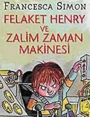 Seller image for FELAKET HENRY VE ZALIM ZAMAN MAKINESI for sale by WeBuyBooks