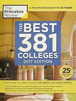 Bild des Verkufers fr Best 380 Colleges: 2017 Edition (College Admissions Guides) zum Verkauf von WeBuyBooks