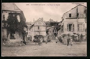 Carte postale Caudebec-en-Caux, La Place de l'Eglise