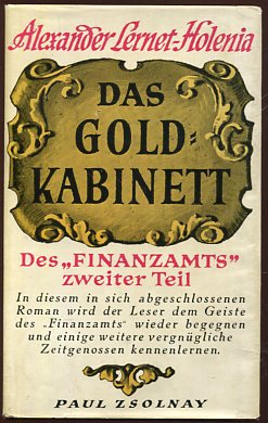 Das Goldkabinett - Des Finanzamts zweiter Teil. Roman nach dem Italienischen des G.Montebachetta.