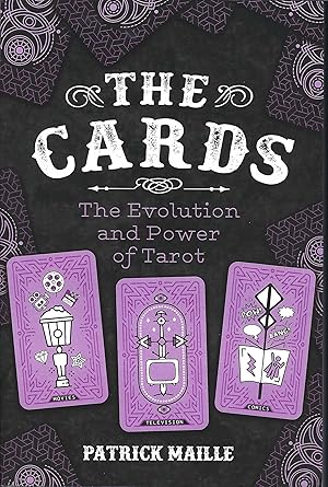 Seller image for The Cards: The Evolution and Power of Tarot for sale by Whitledge Books