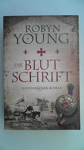Bild des Verkufers fr Young:Die Blutschrift Historischer Roman, zum Verkauf von Antiquariat Maiwald