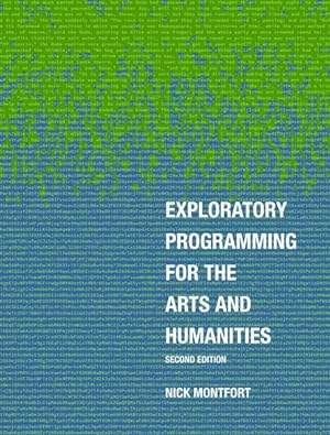 Seller image for Exploratory Programming for the Arts and Humanities for sale by GreatBookPrices