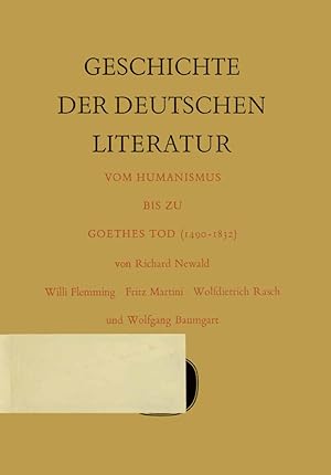 Seller image for Geschichte der deutschen Literatur vom Humanismus bis zu Goethes Tod (1490-1832) for sale by moluna