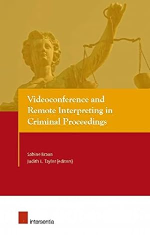 Bild des Verkufers fr Videoconference and Remote Interpreting in Criminal Proceedings zum Verkauf von WeBuyBooks