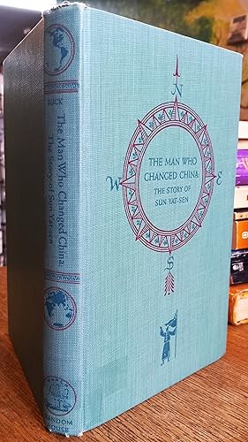 Bild des Verkufers fr The Man Who Changed China: The Story of Sun Yat-Sen (World Landmark Books) zum Verkauf von The Book House, Inc.  - St. Louis