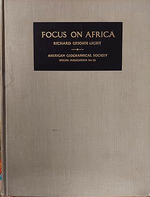 Seller image for Focus on Africa (American Geographical Society Special Publication No. 25) for sale by The Book House, Inc.  - St. Louis