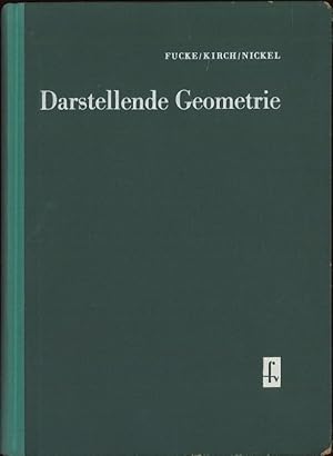 Bild des Verkufers fr Darstellende Geometrie Ein Lehrbuch fr Ingenieurschulen zum Verkauf von Flgel & Sohn GmbH