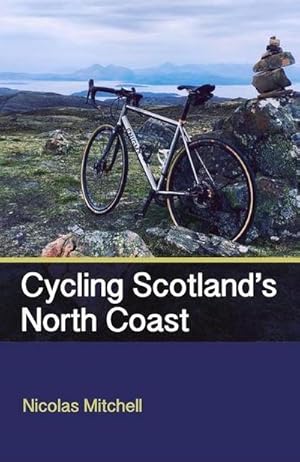 Bild des Verkufers fr Cycling Scotland's North Coast zum Verkauf von Smartbuy