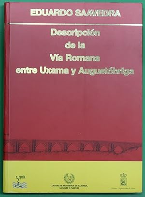 Image du vendeur pour Descripcin de la va romana entre Uxama y Augustbriga mis en vente par Librera Alonso Quijano